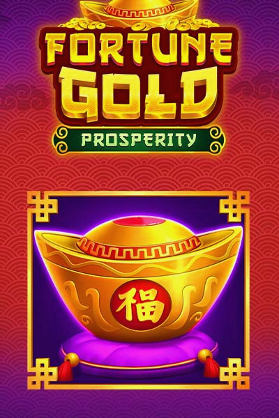 Okładka slotu Fortune Gold - Prosperity w Betrepublic Casino