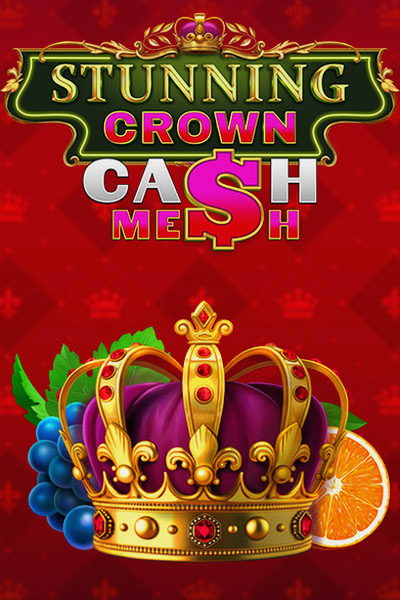 Okładka slotu Stunning Crown Cash Mesh w lobby Kingmaker Casino