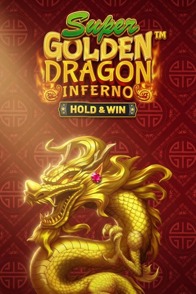 Okładka slotu Super Golden Dragon Inferno - Hold & Win w Betrepublic Casino